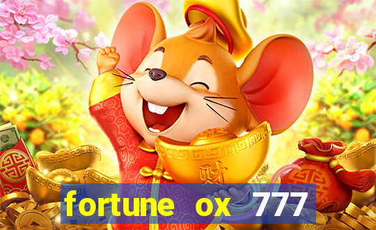 fortune ox 777 fortuna 77